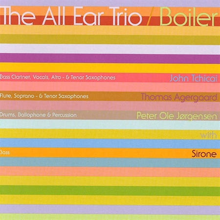 All Ear Trio - Boiler (CD)